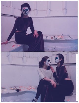 MAKEUP:ERIKAKLASH;MODELS:CASEYLEVY&MEGHANO’CONNOR;ASSISTANTS:ASTRIDDASILVA&JACOBPRILEY
24
 