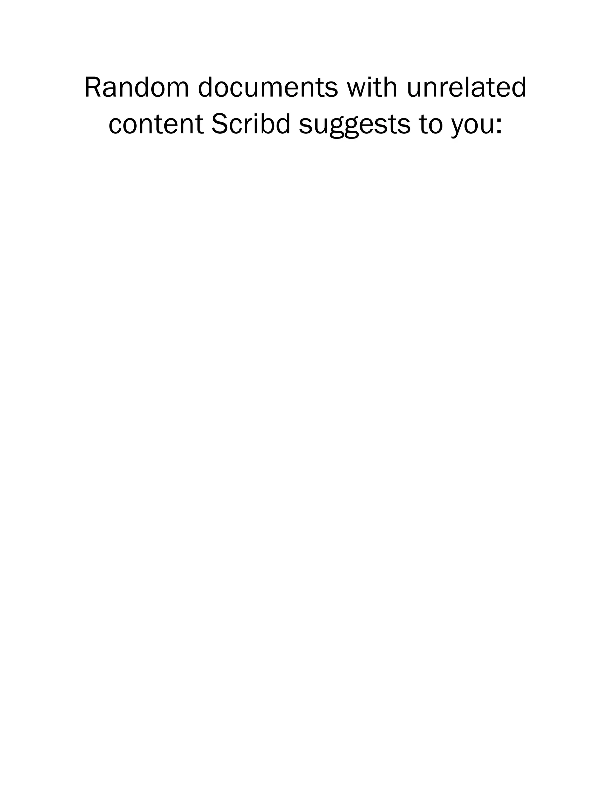 Random documents with unrelated content Scribd suggests to you: 