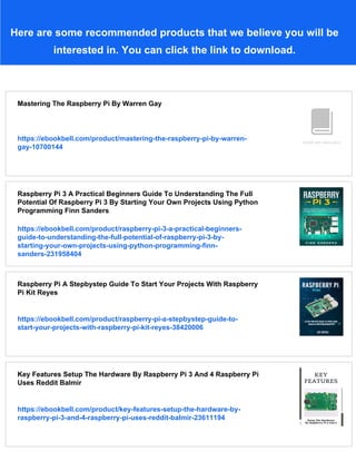Raspberry Pi By Example 1st Edition Pajankar Ashwin Kakkar Arush | PDF
