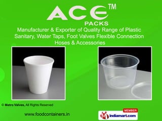 Manufacturer & Exporter of Quality Range of Plastic  Sanitary, Water Taps, Foot Valves Flexible Connection  Hoses & Accessories 