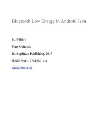 Bluetooth Low Energy In Android Java Your Guide To Programming The ...