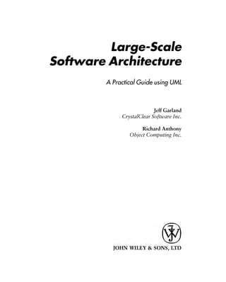 Largescale Software Architecture A Practical Guide Using Uml 1st ...