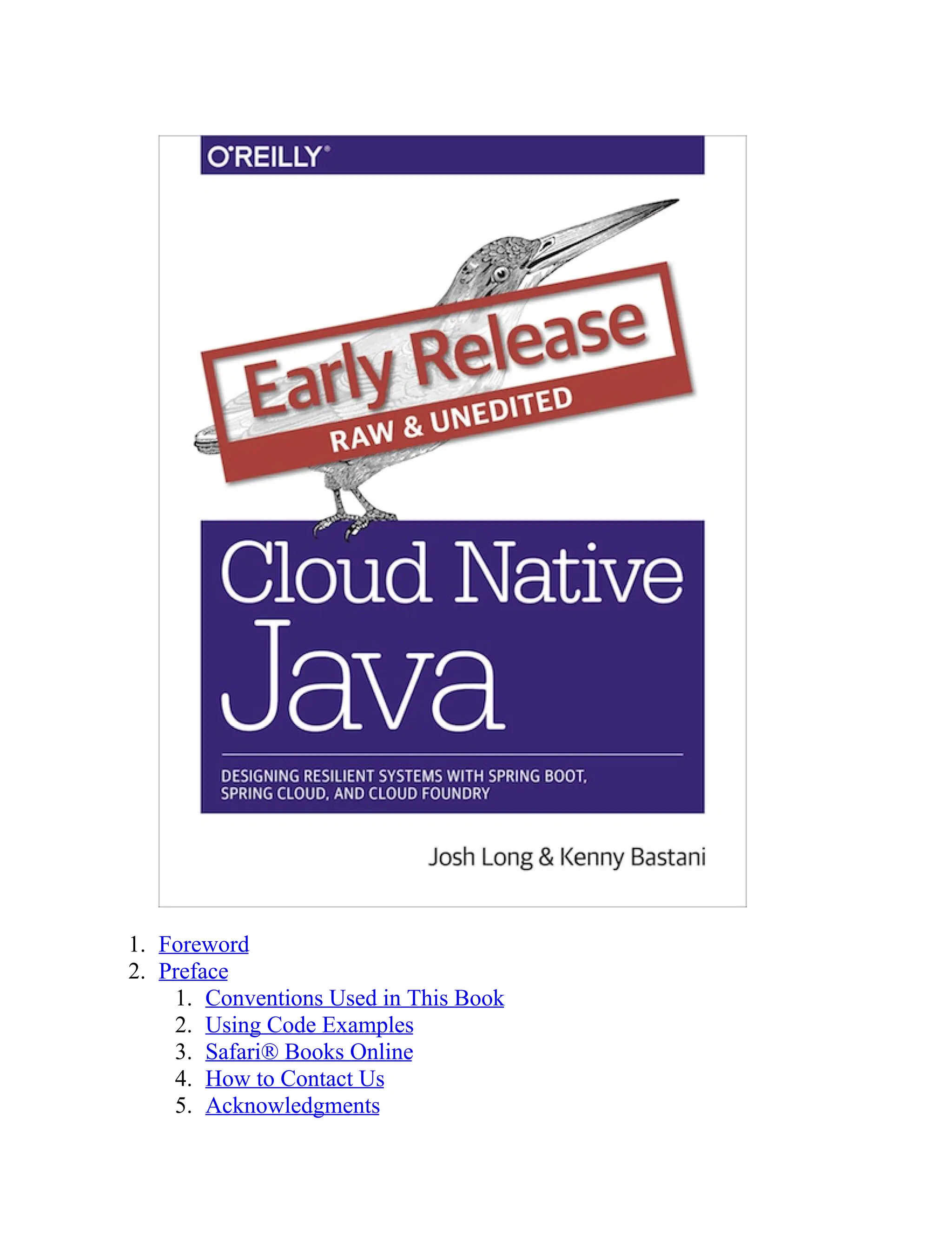 1. Foreword
2. Preface
1. Conventions Used in This Book
2. Using Code Examples
3. Safari® Books Online
4. How to Contact Us
5. Acknowledgments
 
