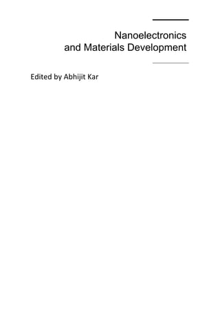 Nanoelectronics And Materials Development Abhijit Kar | PDF