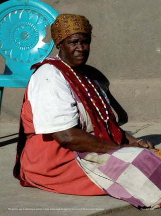 W O R L D
u r b a n
July 2009 21
FEATURESxxxxxxx
The gender gap is widening as women in poor urban areas are bearing the brunt of the economic downturn Photo © t. rolf
 