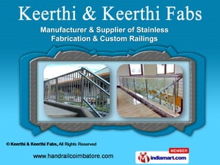 Manufacturer & Supplier of Stainless
  Fabrication & Custom Railings
 