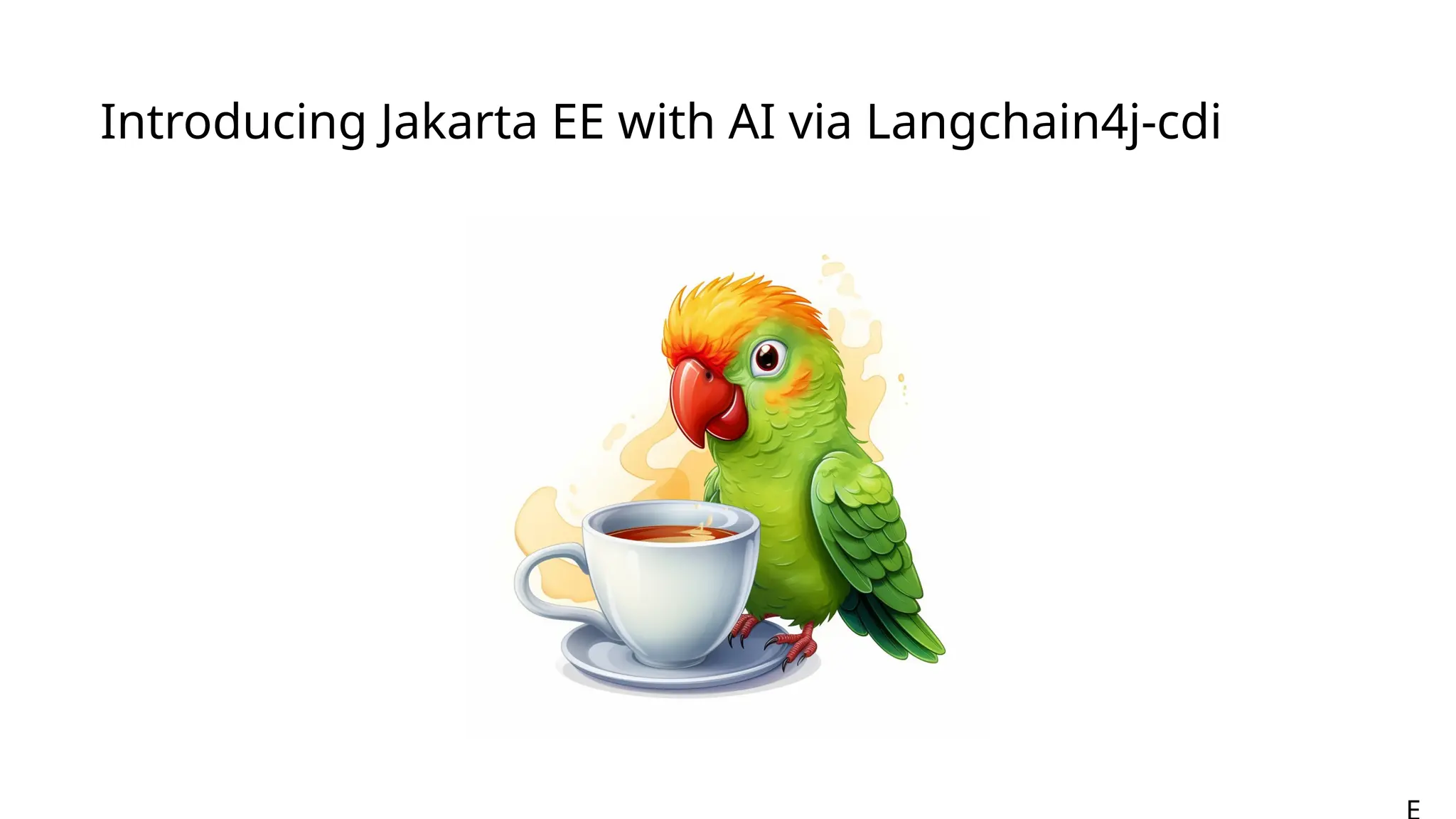 Introducing Jakarta EE with AI via Langchain4j-cdi
24
 