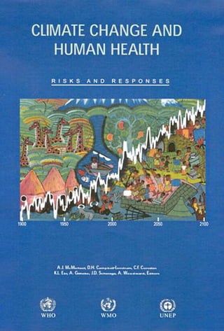 Climate change and human health risks and responses A.J. Mcmichael 2025 ...