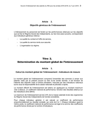 Accord d’intéressement des salariés du RSI pour les années 2016-2018, du 7 juin 2016 - 3
Article 2.
Objectifs généraux de ...
