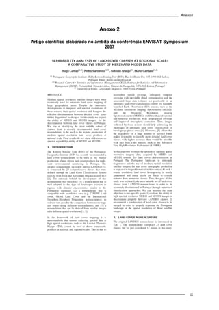 Anexos
IX
Anexo 2
Artigo científico elaborado no âmbito da conferência ENVISAT Symposium
2007
 