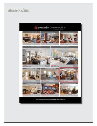 ultimate address
North CeNter Maureen Murnane
6bed/4.1ba $1,788,000 312.254.0200
4247NWiNChester.iNfo
LakevieW Dennis Huyck
5bed/5.2ba $2,389,000 773.432.0200
3828NLakeWood.iNfo
LiNCoLN Park Kevin Wood
6bed/5.1ba $3,995,000 773.472.0200
LakevieW Danny Glick
6bed/3.1ba $1,595,000 312.491.0200
3834NMarshfieLdave.iNfo
West toWN Melissa Edidin
4bed/3.1ba $1,199,000 312.254.0200
2041WChurChiLL.iNfo
West toWN Nicholas Hansen
4bed/3.1ba $950,000 312.491.0200
1323NorthoakLey.iNfo
LakevieW Nicole Thomas
5bed/3.1ba $1,695,000 312.254.0200
1730WheNdersoN.iNfo
North CeNter Grossman/Kent
4bed/3.1ba $1,150,000 773.862.0200
3323NCLareMoNt.iNfo
LiNCoLN Park Debra Dobbs
6bed/5.2ba $8,700,000 773.472.0200
2450LakevieW.iNfo
LiNCoLN Park Landon Harper
3bed/2.1ba $1,150,000 773.432.0200
2130LiNCoLNParkWest8s.iNfo
LogaN square Kerbis/Eargle
5bed/4.1ba $1,999,000 773.862.0200
2223WBeLdeN.iNfo
2136NMagNoLia.iNfo
9
 