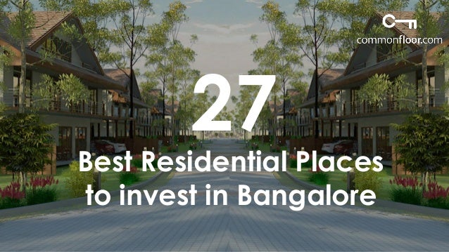 27 best pocket friendly residential places that you should invest in