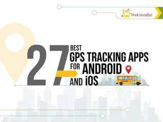 27 Best Gps Tracking Apps for Android and iOS