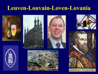Leuven-Louvain-Loven-Lovania