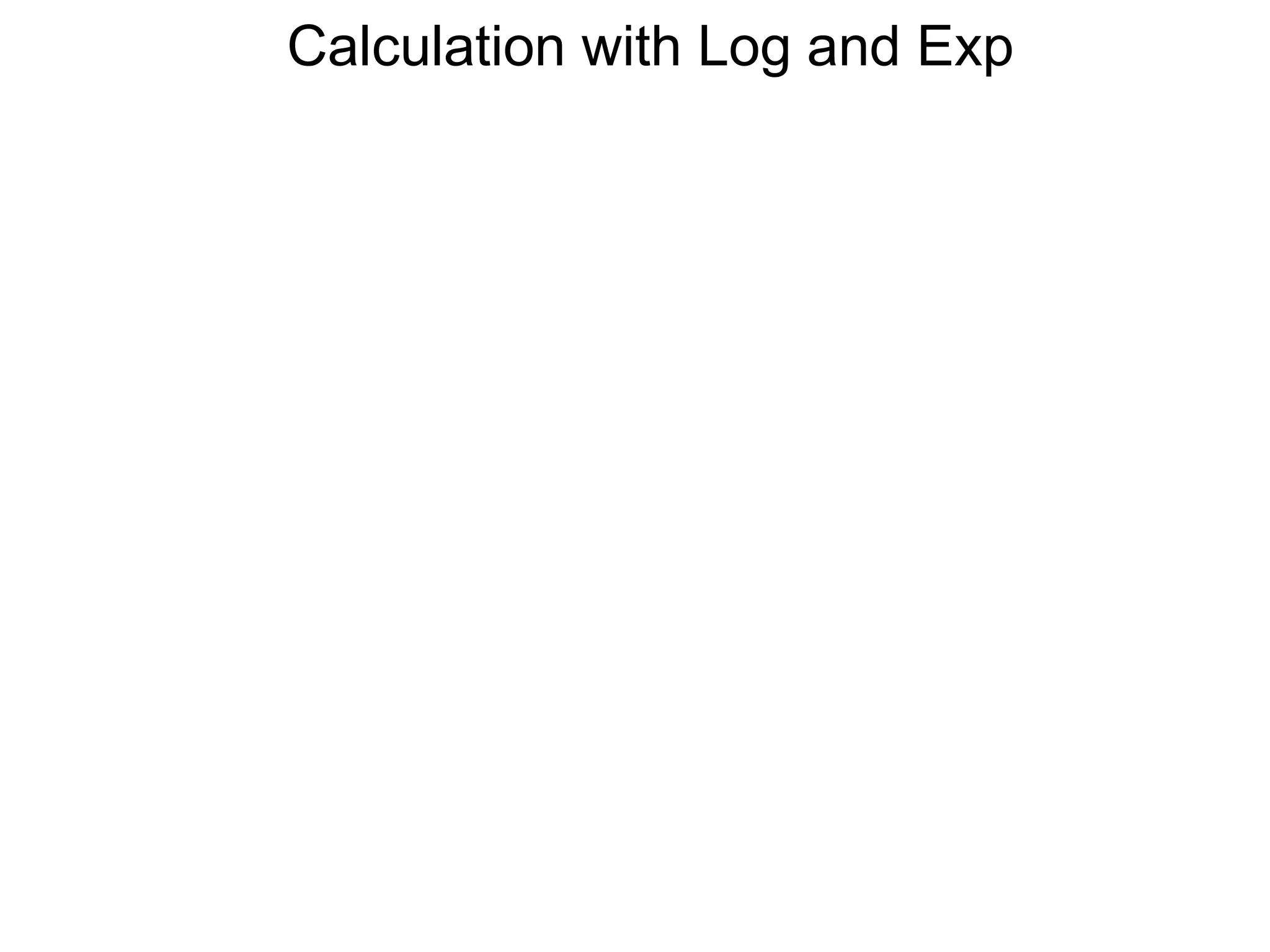 27 calculation with log and exp x | PPT