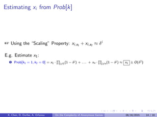 Radix: A “scaling” anonymous game
Game where players play at diﬀerent scales in the NE:
“Split” action s → s1, s2
2 actions {s, t} 3 actions {s1, s2, t}
xi = δi
xi,s1 + xi,s2 = δi
δ = 1/2n
 