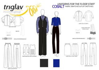 DEVELOPMENT WORK - UNIFORMS