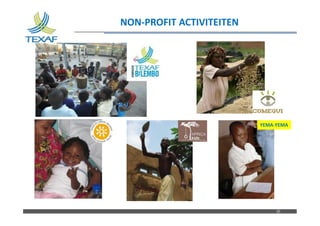 Nom du fichier – à compléter
NON-PROFIT ACTIVITEITEN
20
YEMA-YEMA
 