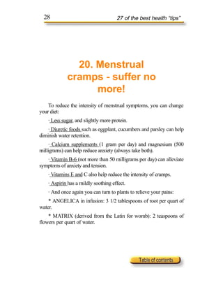 28                                  27 of the best health “tips”




               20. Menstrual
             cramps - su...