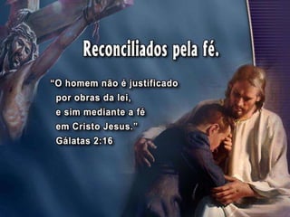 27 justificacaopela fe