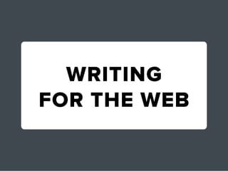 WRITING
  INSERT
FOR THE WEB
 
