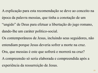 29
13.5-27 – A volta de Jesus: hostilidade crescente aos cristãos,
todos nos odiarão, haverá um sacrilégio terrível, sofreremos
muito, surgirão falsos Cristos, guerras entre as nações, fome,
terremotos, o sol apagará e as estrelas cairão, parecerá que o
cristianismo foi exterminado 13.20.
Apocalipse já? A data??? 13.32
14. 5 - 300 denários = 300 dias de salário.
15.21 Jesus é ajudado por um africano.
16.16 Crer e declarar a crença (assumir); não crer condena.
 