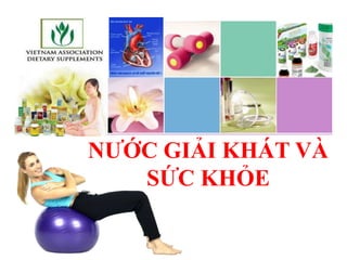 COMPANY NAME
NƢỚC GIẢI KHÁT VÀ
SỨC KHỎE
 