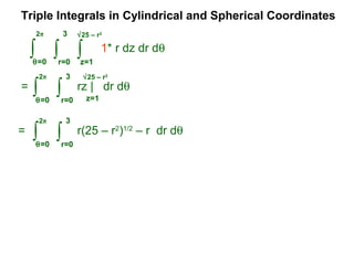27 triple integrals in spherical and cylindrical coordinates | PPT