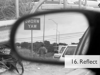 16. Reﬂect
 