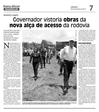 Diário Oficial
GUARUJÁ

sábado

28 de dezembro de 2013

7

domênico rangoni

Governador vistoria obras da
nova alça de acesso da rodovia
Raimundo Nogueira

Guarujá será uma das
maiores beneficiadas
com a obra; viaduto
dará fim aos
semáforos no trevo
do Monte Cabrão

N

o último sábado, 21, a
chefe do Executivo e
o governador de São
Paulo, Geraldo Alckmin, visitaram a obra da nova alça
de acesso que ligará as rodovias
Cônego Domênico Rangoni (Piaçaguera) e Dr. Manoel Hipólito
Rego (Rio- Santos), no trecho do
Monte Cabrão. Apesar de a obra
acontecer na área continental de
Santos, beneficiará, principalmente, as pessoas que querem entrar e
sair de Guarujá via rodovia.
Segundo o governo estadual,
a obra, que começou no último
mês, deverá ser entregue à população em novembro de 2014.
Com um valor estimado em R$
25,1 milhões, o novo trecho deverá dar mais fluidez e auxiliar na
segurança, pois os veículos não
vão precisar mais ficar parados
no semáforo que está instalado
no local.
“Essa nova alça de acesso
contemplará tanto as pessoas
que entram e saem de Guarujá,
quanto quem vai ao Litoral Norte
e fica parado no semáforo, congestionando o trecho”, apontou
Alckmin.
O trecho em questão é uma
obra parada há mais de 30 anos.
Com algumas partes da estrutura instaladas, o que deverá ser
construído completará o projeto
inicial, com um viaduto e novas
alças de ligação, proporcionando
seis movimentos, sendo dois de
retorno e quatro de acessos.
Presente durante a visita, a
chefe do Executivo comemorou

a retomada da obra. “Brigo pela
continuidade deste viaduto deste
que era vereadora. Ver isso ser realizado é um sonho. Pela previsão
do governo estadual, os turistas
que se dirigirem a Guarujá na próxima temporada já terão este benefício”, ressaltou a governante.

Balsa Guarujá-Bertioga

A chefe do Executivo de Guarujá, que acompanhou Geraldo Alckmin na visita, ressaltou a importância da obra que
dará maior fluidez ao trânsito, beneficiando quem entra e sai de Guarujá ou se dirige ao Litoral Norte

Outra obra inaugurada pelo
governador e que teve a presença da prefeita de Guarujá foi a
entrega do novo atracadouro de
Bertioga. O novo equipamento
aumenta a capacidade operacional
da Travessia Guarujá-Bertioga, facilita o embarque e desembarque e
reduz o tempo de viagem em 30%.
A Desenvolvimento Rodoviário
S/A (Dersa), que administra a
travessia, investiu aproximadamente R$ 12 milhões nessas obras.
O atracadouro do lado Guarujá
também passa por reforma com
investimentos em torno de R$ 12
milhões.
A localização do novo atracadouro diminuiu a distância do
trajeto entre os dois municípios de
700 para 500 metros, resultando
em uma viagem mais rápida. A
implantação do atracadouro em
Bertioga faz parte do Programa
de Modernização das Travessias
Litorâneas, iniciado pela Dersa
em 2011, que prevê investimento
do Governo do Estado superior a
R$ 210 milhões.
O recurso vem sendo utilizado
para substituir lanchas e ferry
boats antigos por embarcações
modernas e maiores, revitalizar as
existentes, trocar motores e equipamentos de navegação, adquirir
sistemas informatizados de controle de tráfego, reformar e ampliar
os atracadouros. "Está chegando
o novo ferry boat com todo conforto e segurança para atender a
travessia Bertioga-Guarujá", disse
Alckmin.

 