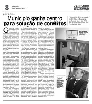 8

Diário Oficial
GUARUJÁ

sábado

28 de dezembro de 2013

poder judiciário

Município ganha centro
para solução de conflitos

G

sos. Comparado às duas últimas
décadas, é possível perceber a
crescente.
Para o desembargador Vanderci Álvares, coordenador do
Núcleo Permanente de Métodos
Consensuais de Solução de Conflitos do TJ-SP, o importante é
que o Centro Judiciário venha
ao encontro do cidadão. “A Justiça tem que ser rápida, eficaz
e também eficiente. Afinal, um
povo com justiça rápida é mais
feliz e é isso o que o Tribunal de
Justiça quer”.
Nos últimos dois anos, o
Tribunal vem instalando 100
Cejuscs em todo o Estado. “Graças às grandes parcerias. Dentre
as cinco realizadas hoje (19 de
dezembro) escolhi estar aqui em
Guarujá”, frisou o desembargador, que representava o presidente do TJ-SP, Ivan Sartori.
O primeiro conciliador do
setor na Unaerp é o coronel da
Polícia Militar, Antonio Maria
Claret. “O ato de hoje representa
uma evolução, além de servir
como um grande benefício a toda
sociedade, que antes não tinha
acesso”, disse Claret, salientando ainda que da sua época de atuação até hoje só houve melhorias
que tem garantido um alívio ao
Poder Judiciário.
O novo Centro Judiciário de
Solução de Conflitos de Guarujá será coordenado pela juíza
de Direito, Maria Cecília dos
Santos Blanco Peres. Ela explica
que, antes desta instalação, a
universidade contava com um
setor específico apenas para
conciliação nas disputas em que
já haviam processo. “Agora, o cidadão poderá vir sozinho e sem a
presença do advogado, inclusive.
Assim, o acordo será digitado e
depois homologado. Serão prestados atendimentos nas áreas
de alimentos, vistas e guarda de

crianças, por exemplo”.
Quanto à equipe que dará todo
suporte à população, a coordenadora comenta que o Tribunal
de Justiça colocou à disposição
dois juízes e mais um funcionário administrativo. Além deste,
a universidade disponibilizou
dois funcionários para o Centro
e mais oito estagiários de Direito.
Já a Prefeitura fornecerá 15 estagiários de Direito e um corpo de
conciliação. Serão duas salas para
conciliação, outra para mediação,
e mais duas, para atendimento de
cidadania e triagem.
O Advogado Geral de Guarujá (AGM) destacou que a Prefeitura é parceira do Poder Judiciário
nesta iniciativa tão importante.
“A Prefeitura irá ceder estagiários,
além de estudar a viabilidade de
auxílio de materiais e equipamentos. A ideia de instalação
deste Centro é excelente, pois
vai desafogar o Judiciário de
litígios, que podem ser evitados.
Vai permitir ainda que a pessoa
possa dirimir desavenças, o que
refletirá positivamente na sociedade. Reafirmando a parceria, a
chefe do Executivo determinou
que a AGM desse total apoio à
Cejusc”.
Também estavam presentes
à cerimônia, o presidente da
Câmara de Guarujá, o coordenador dos cursos de graduação
e pós-graduação de Direito da
Unaerp, Daniel Carlos Carnio
Costa; o desembargador Carlos
Aloysio Canellas de Godoy; o
juiz de Direito da Comarca de
Santos e Coordenador do Núcleo
Regional da Escola Paulista de
Magistratura, Valdir Ricardo
Lima Pompêo Marinho; o juiz de
Direito e coordenador-adjunto do
Centro Judiciário e de Conflitos e
Cidadania da Comarca Guarujá;
e o presidente da OAB Guarujá,
Frederico Gracia.

Braço do Tribunal
de Justiça do Estado
de São Paulo foi
implantado na
Unaerp

Fotos Pedro Rezende

arantir ao cidadão
resposta rápida e
com solução justa
prestando, assim, um
atendimento de qualidade. É com
esta premissa que o Tribunal de
Justiça do Estado de São Paulo
(TJ-SP) instalou, no último dia
19, o Centro Judiciário de Solução de Conflitos e Cidadania
(CEJUSC) da Comarca Guarujá
dentro do campus da Unaerp, localizada na Avenida Dom Pedro,
3.300, na Enseada. A cerimônia
de inauguração contou com a
presença da chefe do Executivo
da Cidade.
Na oportunidade, a governante destacou uma nova fase
com ampliação do atendimento.
“Saímos da esfera de apenas
conciliação e entramos agora
para centro de serviços. É através de medidas como esta que
transformamos nosso entorno e
podemos, ainda, criar uma rede
de solidariedade. Sem dúvida,
é uma grande conquista para
Guarujá e vai permitir ao cidadão
a antecipação de uma situação,
com a expectativa da diminuição
de tempo”.
Partindo do raio-X de que
Guarujá possui mais de 300 mil
habitantes fixos, e que esse número salta para 1 milhão e 800 mil
pessoas na temporada, a chefe do
Executivo justifica a necessidade
do Centro Judiciário. “A Cidade
precisava deste Cejusc, e este é o
resultado que mostra o quanto
estamos avançando. A Prefeitura
será sempre parceira do Tribunal
de Justiça, que tem sensibilidade
e acredita no Guarujá”.
Outro fator importante é
com relação à quantidade de
processos em todo o Estado de
São Paulo. Hoje, são mais de 20
milhões. Em 2002, eram cerca de
10 milhões, e em 1992, o registro
era de três milhões e 800 proces-

Centro Judiciário de Solução
de Conflitos e Cidadania
de Guarujá e um dos 100
inaugurados no Estado, nos
últimos dois anos

Representando
o presidente
do TJ-SP, o
desembargador
Vanderci Álvares
ressaltou a
importância da
unidade para a
população ter
justiça rápida e
eficiente

 