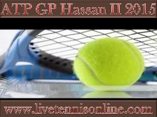 Online ATP Grand Prix Hassan II Live