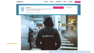 https://hackerone.com/atlassian?type=team
 