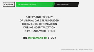 IMPLEMENT-HF Study