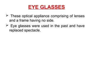 28. Spectacles in ophthalmology slides.pptx