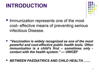 PAEDIATRIC IMMUNIZATION LECTURE - EDITED.ppt