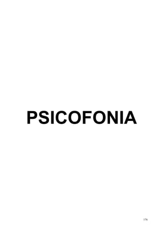PSICOFONIA




             176
 