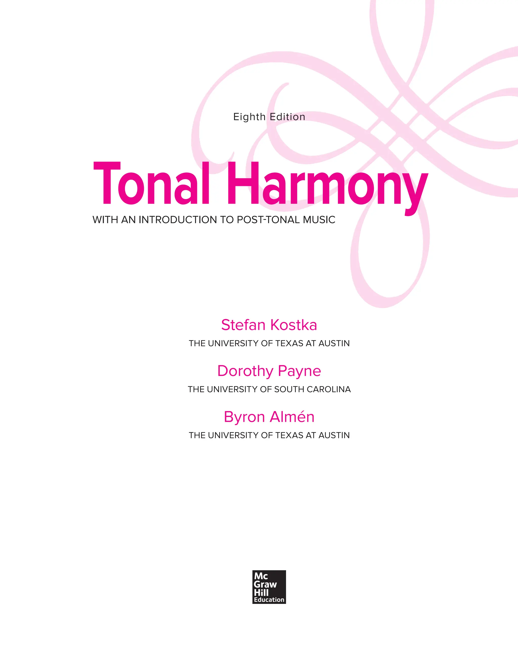 Tonal Harmony 8th Edition Stefan Kostka Tonal Harmony Dorothy