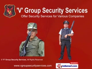 Offer Security Services for Various Companies 