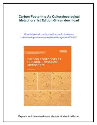 Carbon Footprints As Culturalecological Metaphors 1st Edition Girvan | PDF
