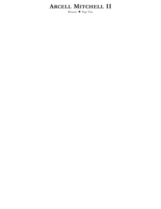 ARCELL MITCHELL II
Résumé  Page Two
 