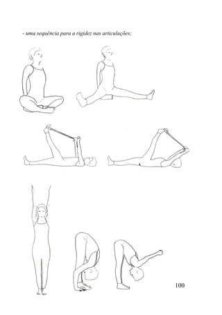 100
- uma sequência para a rigidez nas articulações;
 
