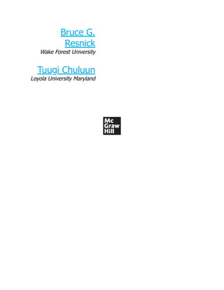Bruce G.
Resnick
Wake Forest University
Tuugi Chuluun
Loyola University Maryland
 