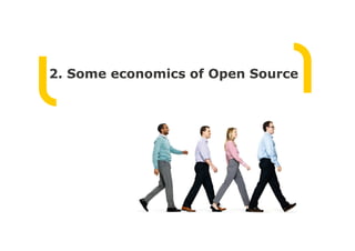 2. Some economics of Open Source
 