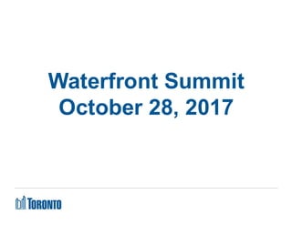 Waterfront Summit
October 28, 2017
 
