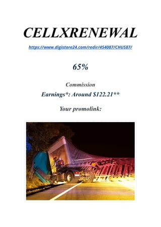 CELLXRENEWAL
https://www.digistore24.com/redir/454087/CHUS87/
65%
Commission
Earnings*: Around $122.21**
Your promolink:
 
