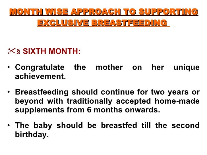 28.1.2008 Exclusive Breastfeeding For 6 Months