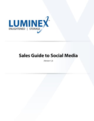 Sales Guide to Social Media
(Version 1.2)
 
