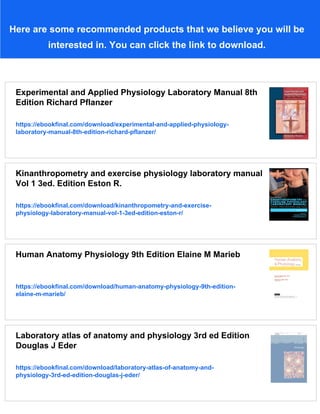 Human Anatomy and Physiology Laboratory Manual 8th Edition Terry R ...