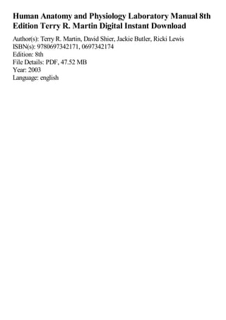 Human Anatomy and Physiology Laboratory Manual 8th Edition Terry R ...